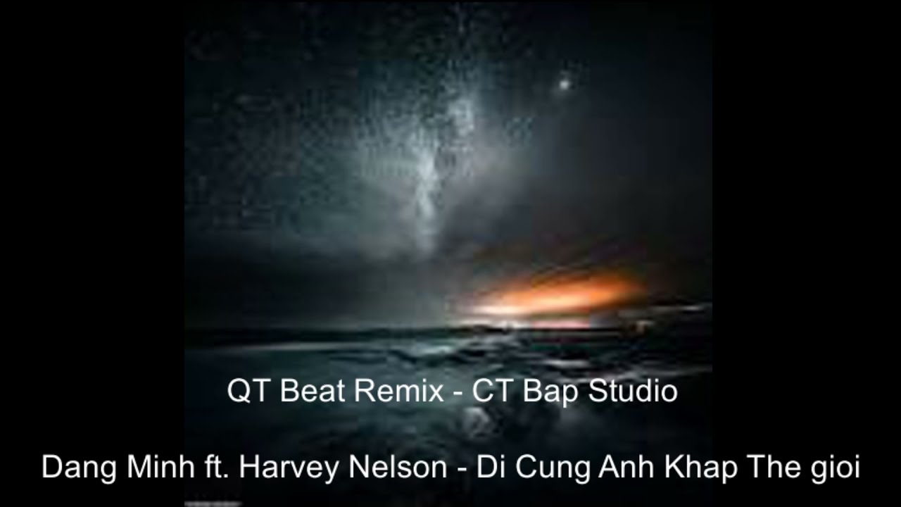 SIRO HÁT NHẠC INTRO CỰC PHIÊU || ĐI CÙNG ANH KHẮP THẾ GIỚI - ĐẶNG MINH FT. HARVEY NELSON (QT BEATZ)