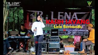 Kasih Sayang - Lala Bernanda | Baruh Bahinu - Kab. Balangan || R.LENA ENTERTAINMENT