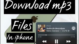 How to download mp3 files in iphone(2023-offline mp3 files)