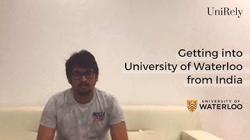 Getting into University of Waterloo from India | Success Stories - UniRely