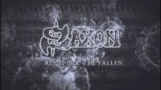 SAXON REMEMBER THE FALLEN (SONG REVIEW)