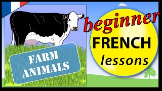 Farm animals in French | Beginner French Lessons for Children