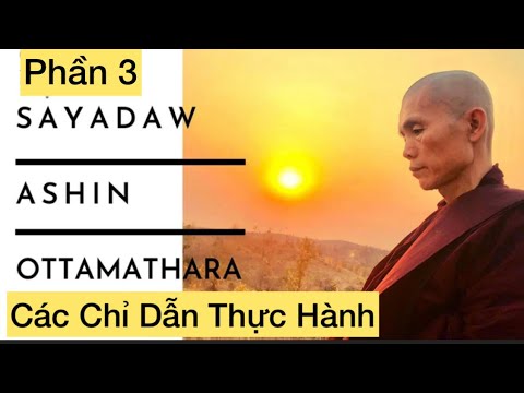 Video Các Chỉ Dẫn Thực Hành 3/5 -Tuyển Tập Những Lời Dạy của... - youtube