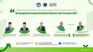 MENYONGSONG PERSIAPAN AKREDITASI MAGISTER ILMU PERTANIAN 2024 - WEBINAR NASIONAL