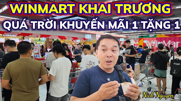 WINMART KHAI TRƯƠNG QUÁ TRỜI KHUYẾN MÃI MUA 1 TẶNG 1 || Vincom Landmark81 || Nick Nguyen