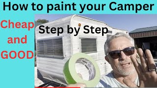 EP 309 Inexpensive DIY paint your vintage camper. Step by step see the products