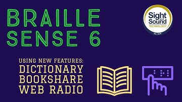 Getting to know your new BrailleSense 6: Using New Features