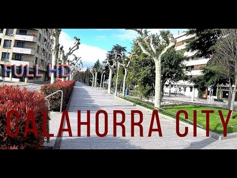 CALAHORRA CITY | BEAUTIFUL SPAIN - Full HD