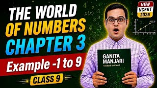 Class 9 Maths Chapter 3 Examples | World of Numbers | Examples 1 to 9 | Ganita Manjari New Book