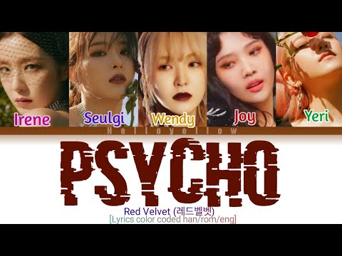 Red Velvet - Pshyco (레드벨벳 - Pshyco 가사) [color coded lyrics han/rom/eng]