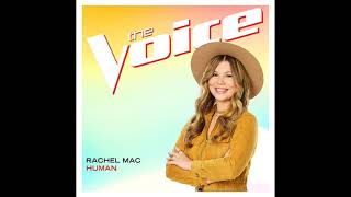 Rachel Mac Human Studio Version The Voice 20
