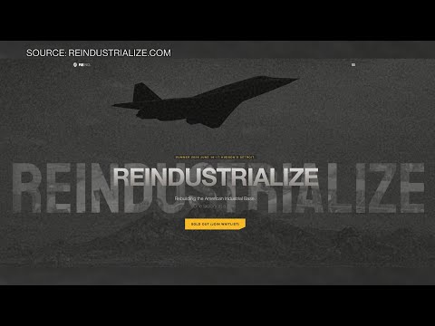 The Reindustrialize Summit: 'Build, Baby, Build'