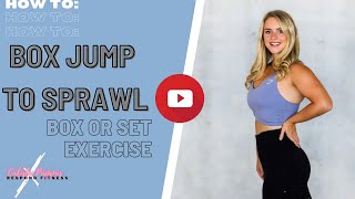Box Jump to Sprawl Tutorial