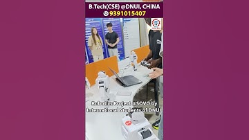 ROBOTICS PROJECTS at Dalian Neusoft University, China for B.Tech (CSE) International students