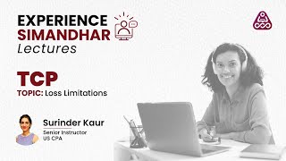 CPA - Loss Limitation in Tax Compliance and Planning | Free US CPA Lecture |  US CMA | EA | ACCA