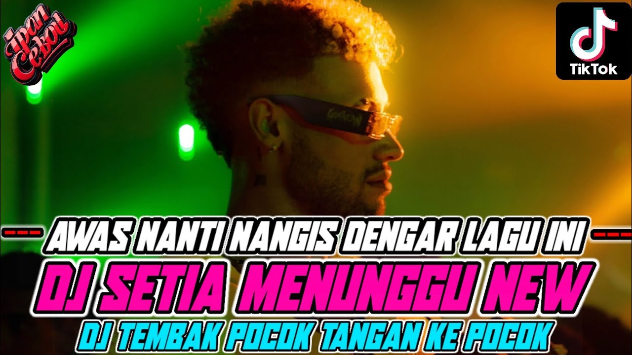 BEST DUGEM NONSTOP TERGACOR AKHIR TAHUN PILIHAN TERBAIK❗DJ SETIA MENUNGGU X DJ TEMBAK POCOK VIRAL