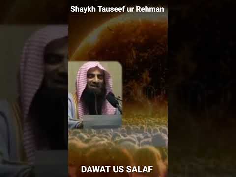 Ahlehadees - Qayamat K Din - Shaykh Tauseef ur Rehman - WhatsApp Status #shorts #islamic #ahlehadees