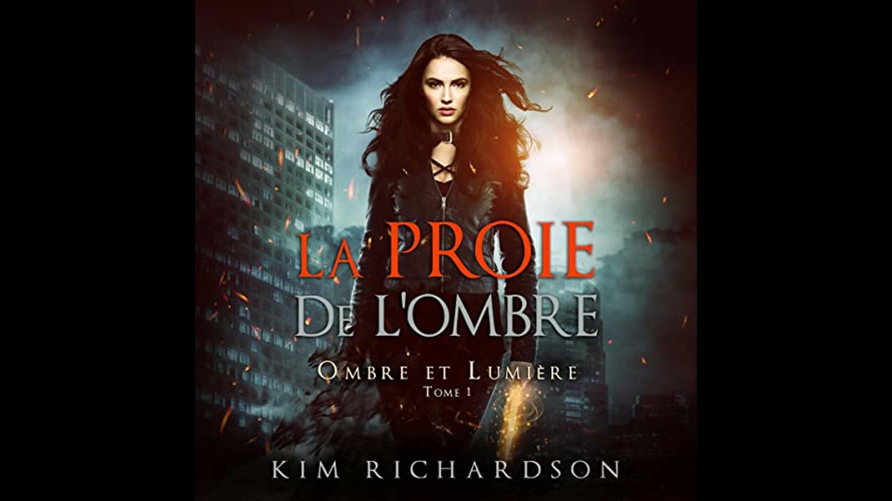 Livre audio: La Proie de L'ombre - Kim Richardson Livre audio