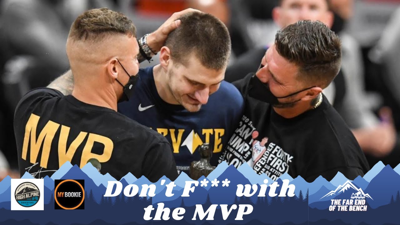 Far End of the Bench "Don't F***k With the MVP"