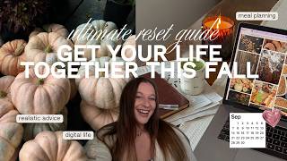 ultimate fall reset guide: get your life together this fall | habits & routines for type b girlies