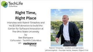 Interview with Ratmir Timashev - Building a High Tech Mecca in Cbus - The Right Time The Right Place