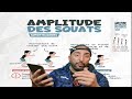 Amplitude des squats supertrainers