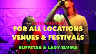 Ruffstar Lady Elvira - Live 2 Songs 2016 Book Now For All Events