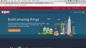 【教程（中文）】NodeJS入门教程-2 了解 NPM