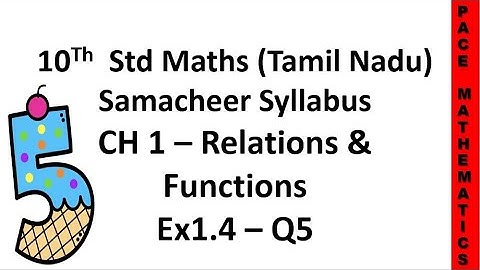 10th standard (TN) Maths - Chapter 1 Functions & Relations - Exercise 1.4 - Question 5