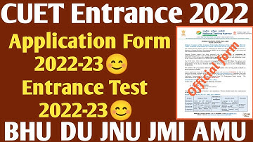 CUET Application form 2022 CUCET Entrance test 2022 CUET syllabus 2022 CUCET news 2022 CUET info