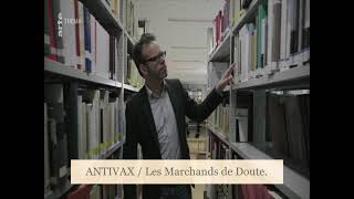 Bande annonce Antivax : Les Marchands de doute 