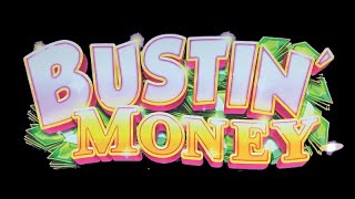 Bustin Money Slot Machine