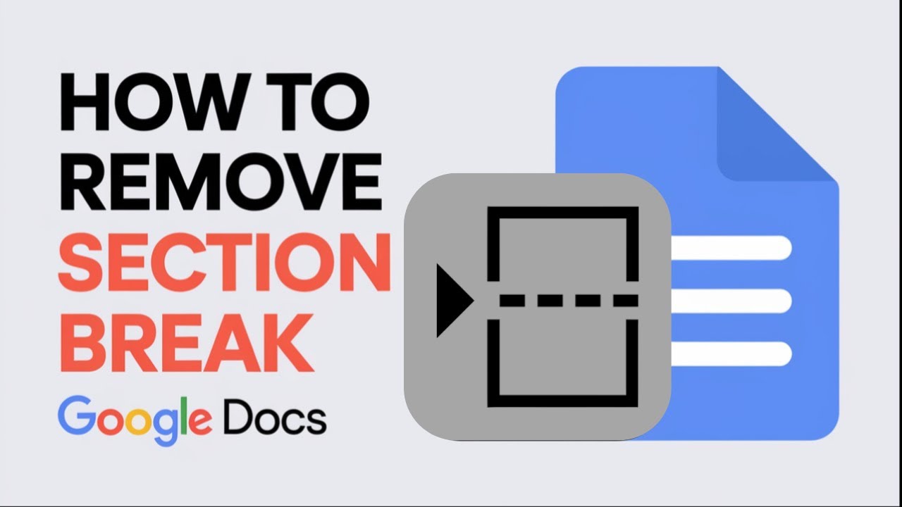 How to Delete Section Breaks in Google Docs (Quick & Easy!) - YouTube