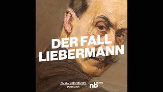 Der Fall Liebermann - Folge 3: Nazis gegen die Vernunft