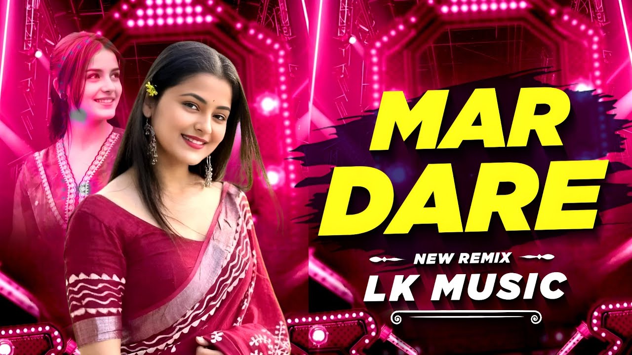 MAR DARE NEW CG SONG TAPORI DROP MIX LK MUSIC 🎵🎵