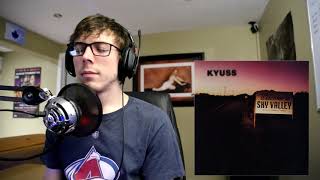 Famous First time hearing Kyuss --- "Space Cadet" Net Worth