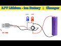 3.7V Lithium ion Battery 🔋 Changer Project How To Make 3.7V Lithium ion Battery 🔋 Charger