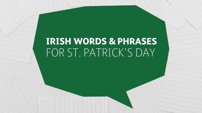 How to say 'Happy St Patrick's Day' in Irish: Meaning of