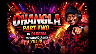 Download Lagu !DJ BRAM LUO OHANGLA MIX PART 2 2025 FT PRINCE INDA NEW ALBUM DIGIDIGI JD KAJERY JAKABWANAVIDEO MIX MP3