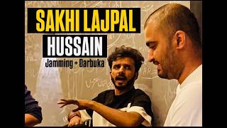 Sakhi Lajpal Hussain | Trending Qasida | Viral Video | Darbuka Jamming | Mudasir - Jamming Crew Lhr
