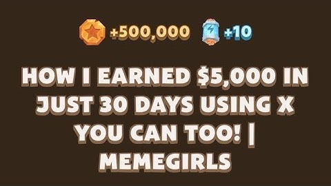 HOW I EARNED $5,000 IN JUST 30 DAYS USING XYOU CAN TOO! |MEMEGIRLS | memefi video code | #memefi