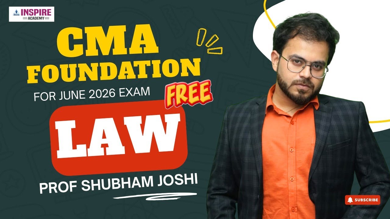 CMA Foundation Law Lec 4 | For June 26 Attempt | Prof Shubham Joshi 