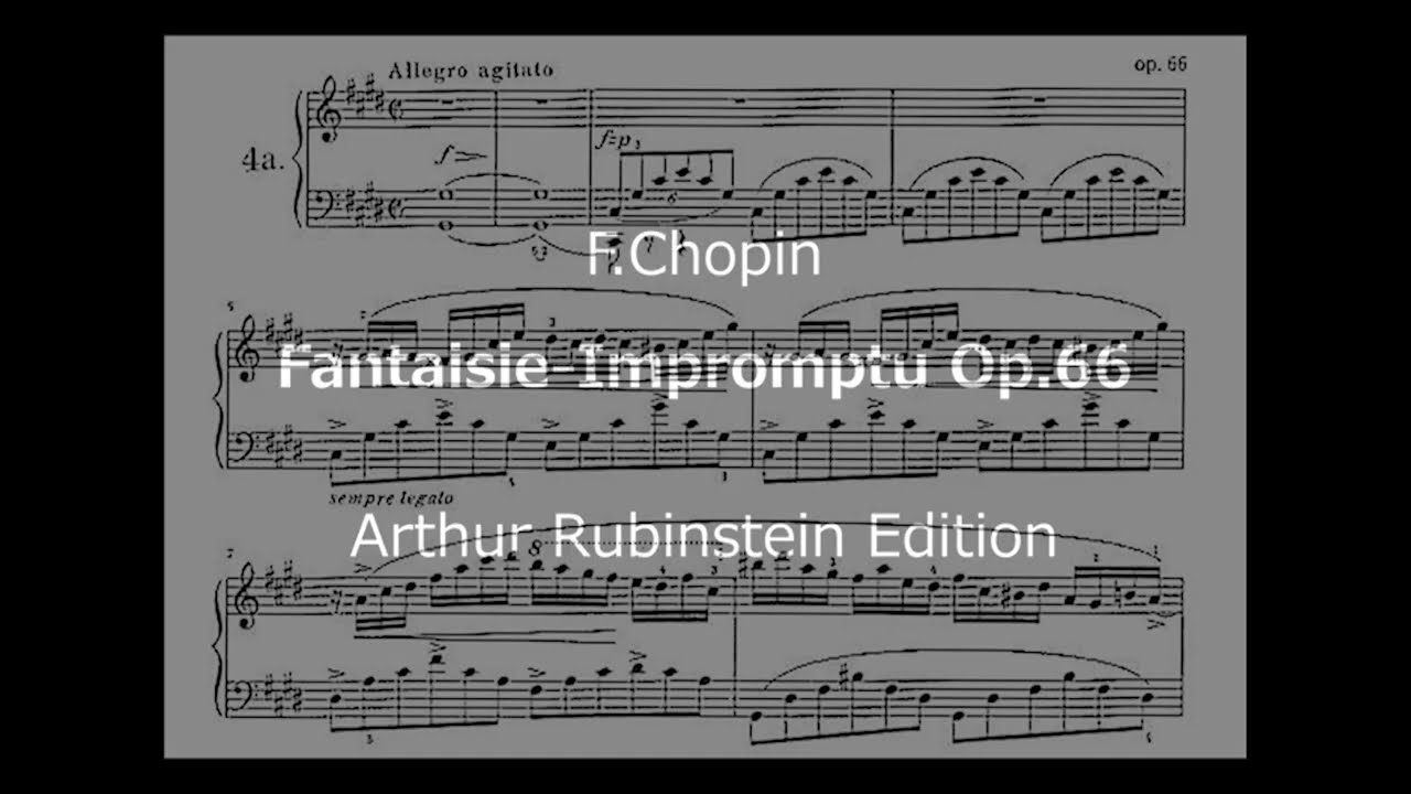 ショパン 幻想即興曲Op.66　自筆譜による：アルトゥール・ルービンシュタイン版＜Chopin Fantaisie-Impromptu Op.66　 Arthur Rubinstein version＞
