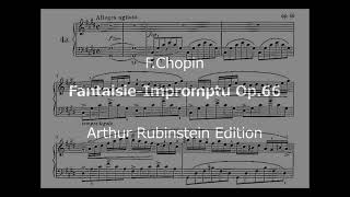 【ピアノ】ショパン 幻想即興曲Op.66　自筆譜による：アルトゥール・ルービンシュタイン版＜Chopin Fantaisie-Impromptu Op.66　Arthur Rubinstein＞