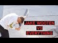 JAKE WOOTEN VS EVERYTHING