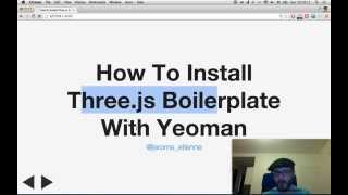 How To Install Three.js Boilerplate With Yeoman