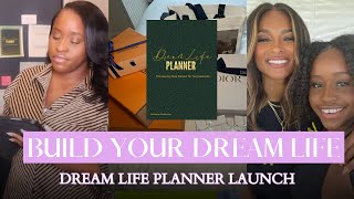 ✨ BUILD YOUR DREAM LIFE WITH ME! | The Dream Life Planner ✨