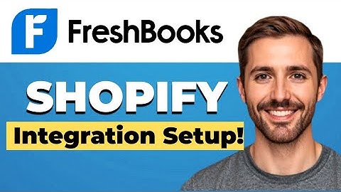 How to integrate FreshBooks with Shopify