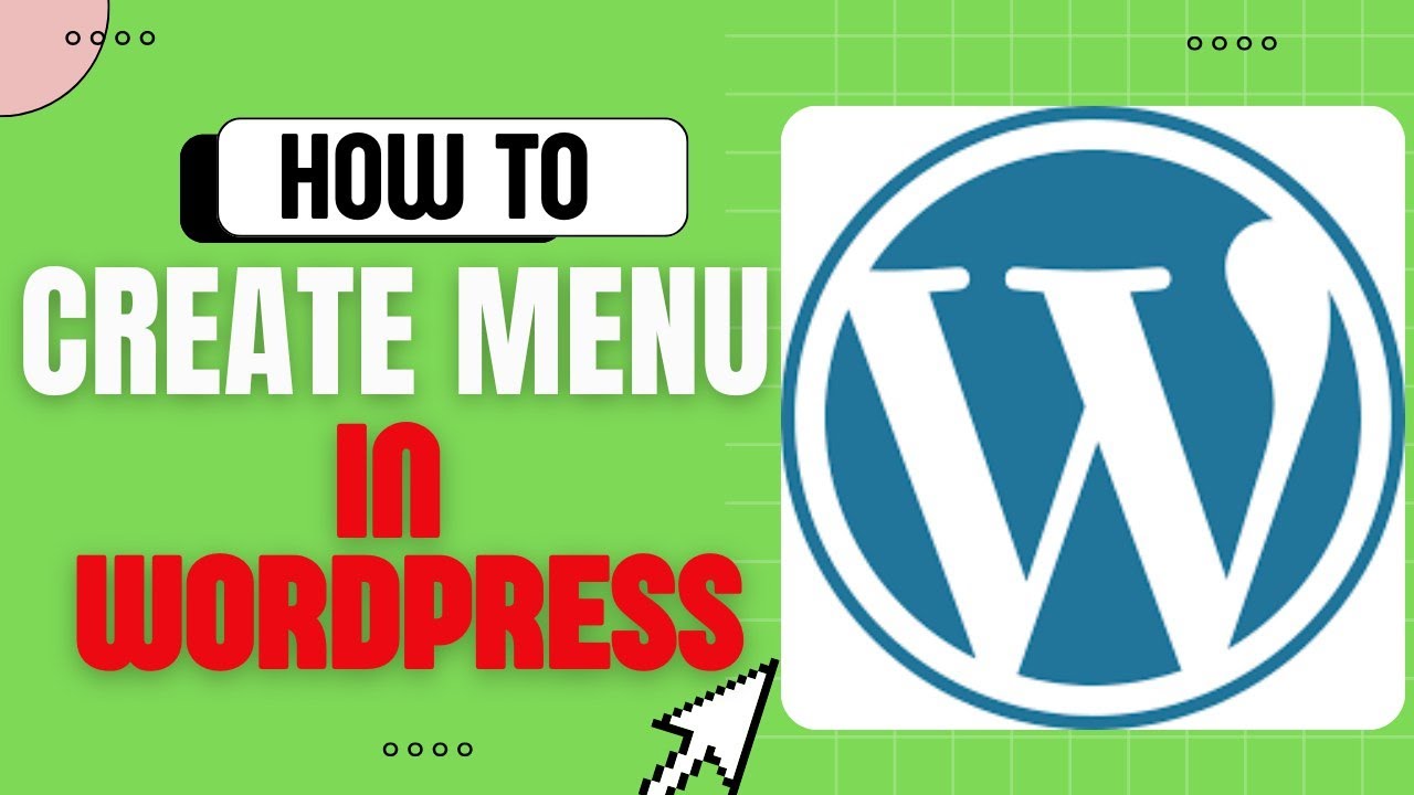 How to create a menu in wordpress - YouTube