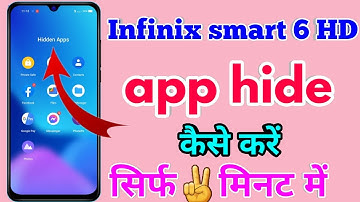 infinix smart 6 hd app hide kaise kare | infinix smart 6 hd hide apps